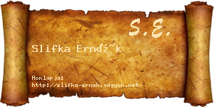 Slifka Ernák névjegykártya